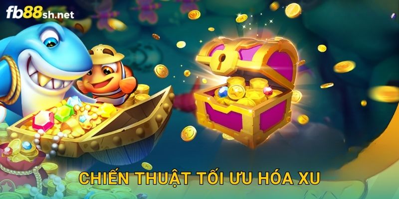 Chiến thuật tối ưu hóa xu