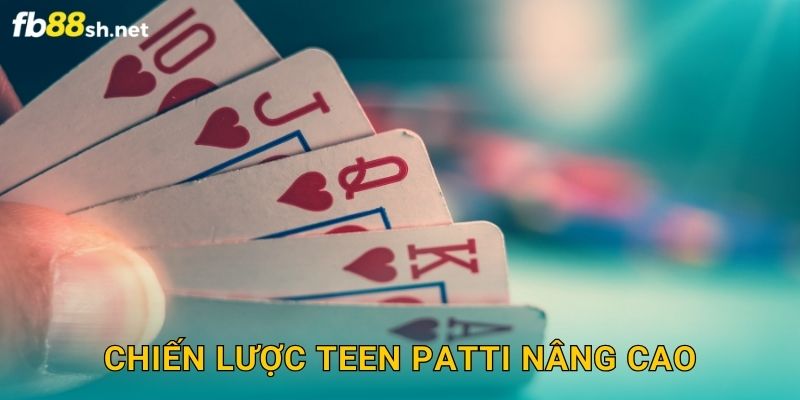 Poker Ấn Độ - Teen Patti Fb88 sh Độc Đáo 3 Chiến lược Teen Patti nâng cao