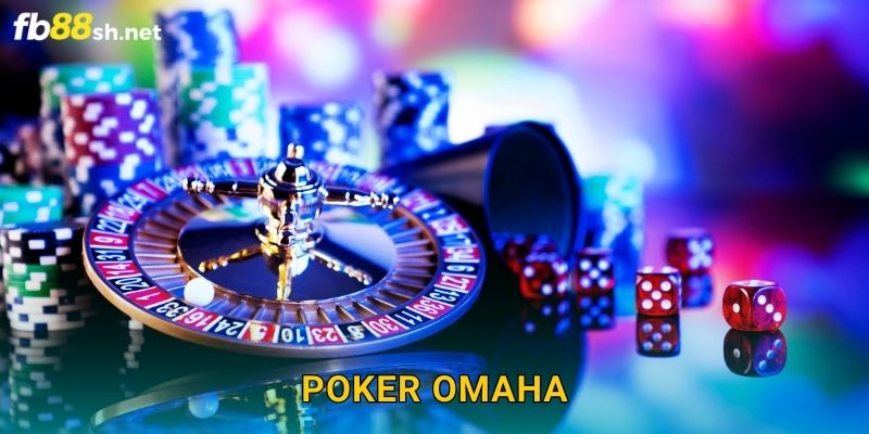 Biến Thể Hấp Dẫn – Poker Omaha Fb88 sh Hay