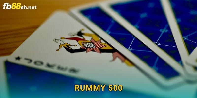 Rummy Nâng Cao - Rummy 500 Fb88 sh Chất 1 Rummy Nâng Cao – Rummy 500 Fb88 sh Chất